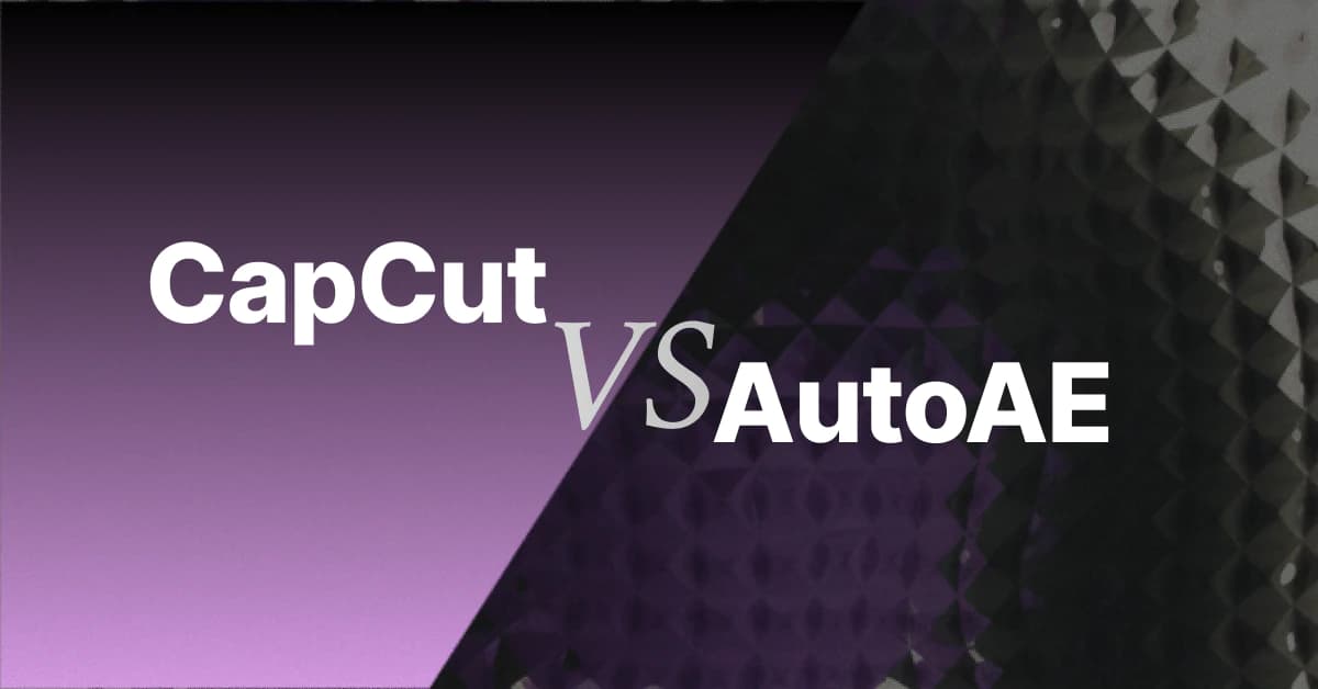 CapCut vs AutoAE: When You Need “Pro Motion” Not Basic Edits