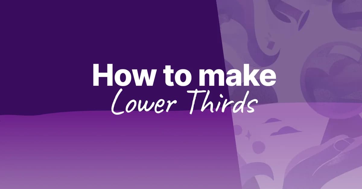 How to Make Lower Thirds for YouTube Videos (Without After Effects)