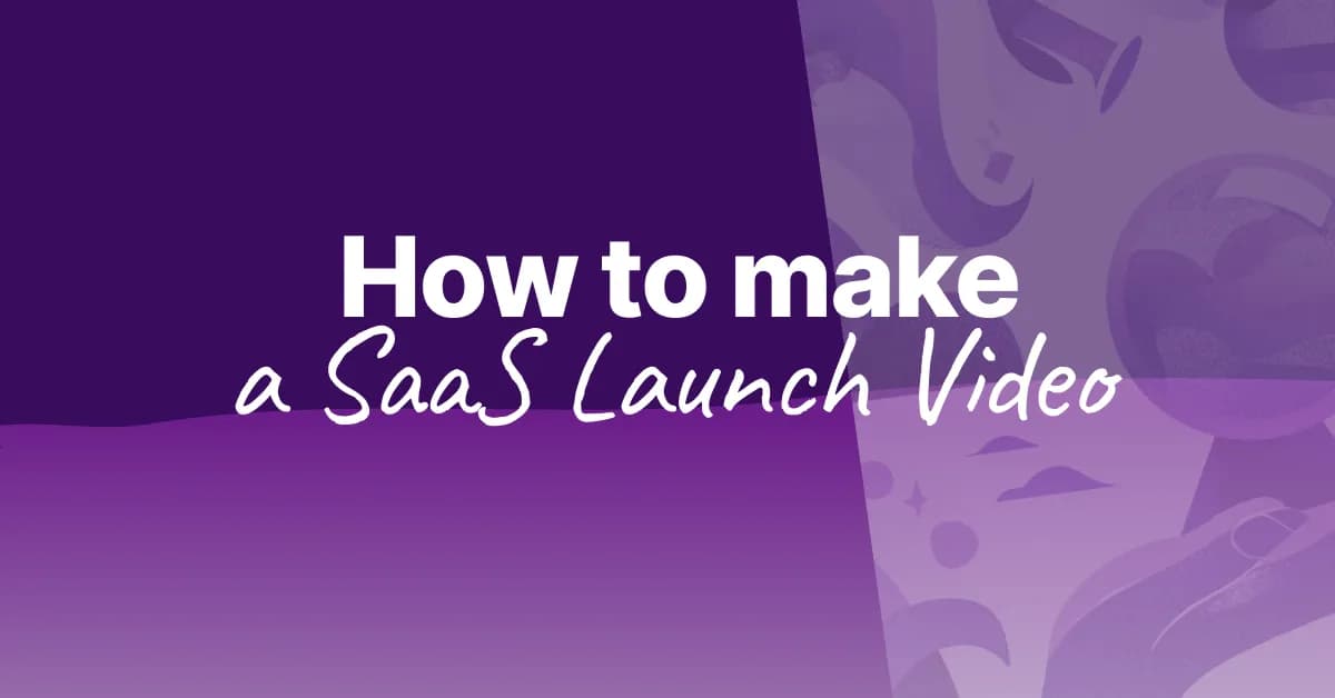 How to Make a SaaS Launch Video Without Hiring an Agency (2026)