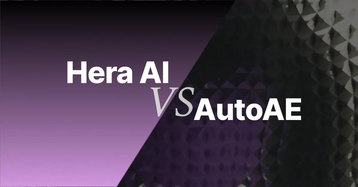 AutoAE vs Hera AI (2026): The Honest Comparison Nobody Writes