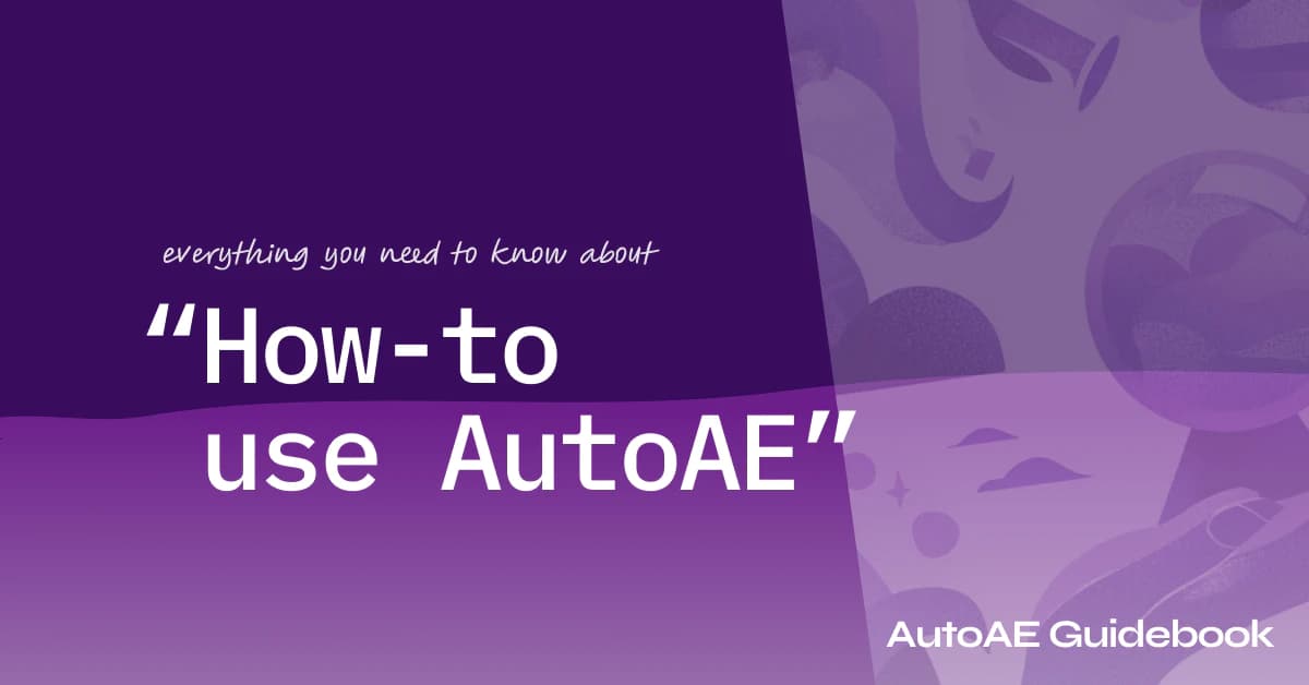 How to Use AutoAE Templates to Create Viral Animation Videos